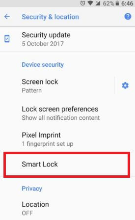 Comment utiliser Smart Lock sur Android Oreo 8.1 pour déverrouiller automatiquement votre téléphone