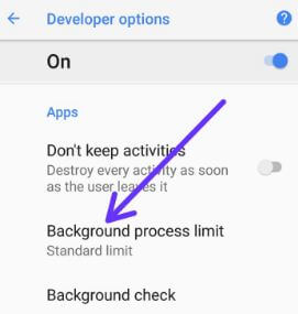 Comment changer la limite de processus d'arrière-plan dans Android 8.1