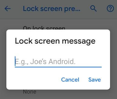 Mettre un message personnel sur l'écran de verrouillage Pixel 3